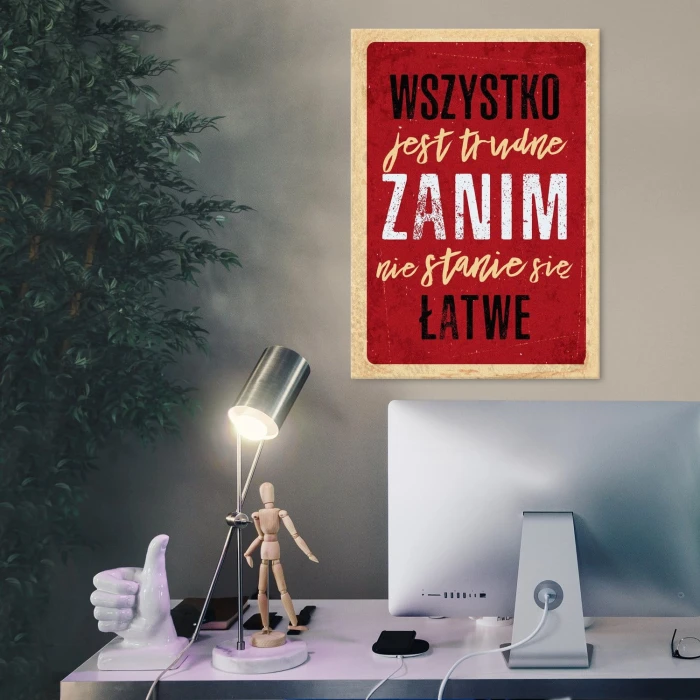 Plakat metalowy Wszystko jest trudne