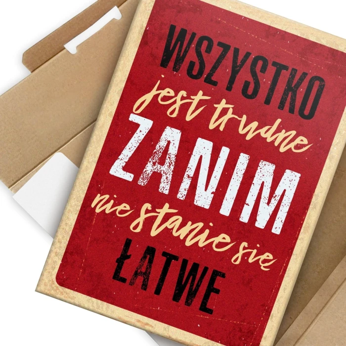 Plakat metalowy Wszystko jest trudne