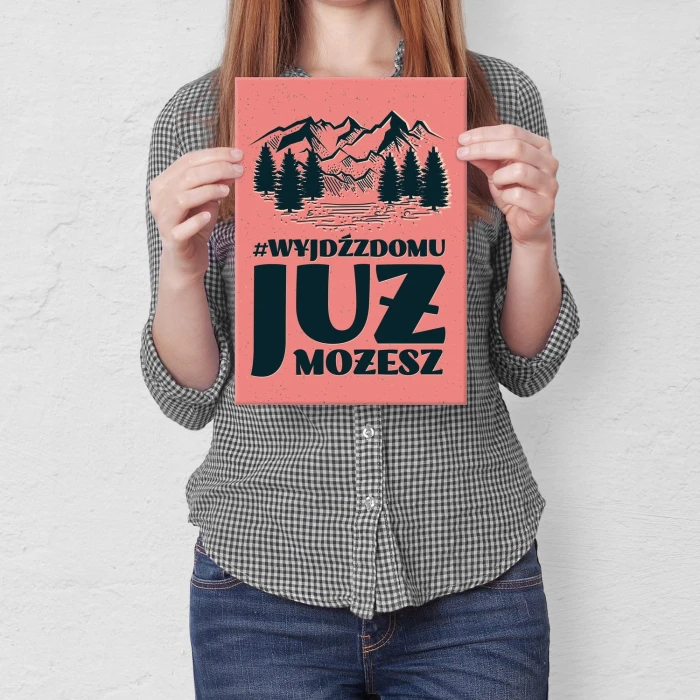 Plakat metalowy Wyjdź z domu