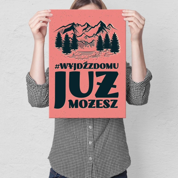 Plakat metalowy Wyjdź z domu