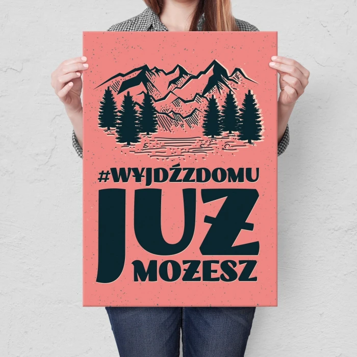 Plakat metalowy Wyjdź z domu