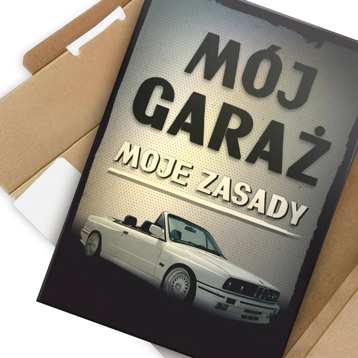Plakat metalowy Mój garaż, moje zasady