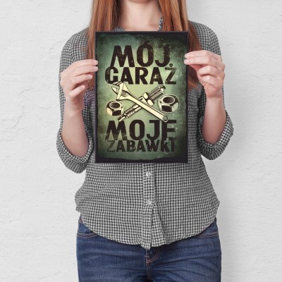 Plakat metalowy Mój garaż moje zabawki