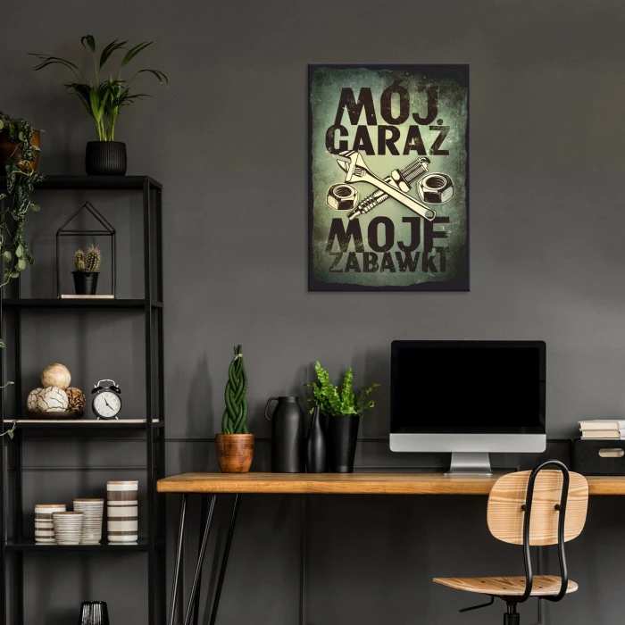 Plakat metalowy Mój garaż moje zabawki