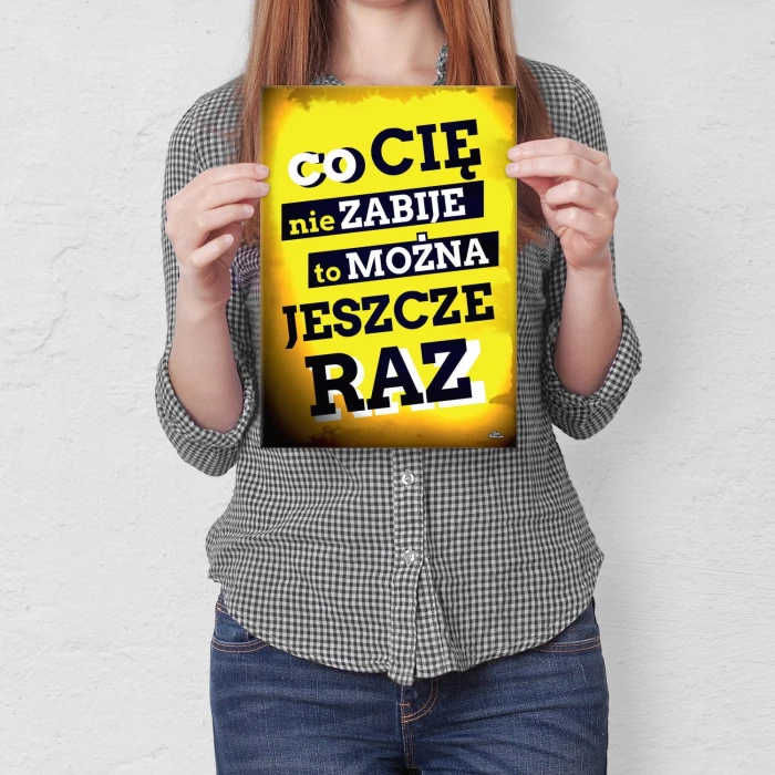 Plakat metalowy Można jeszcze raz Prezent