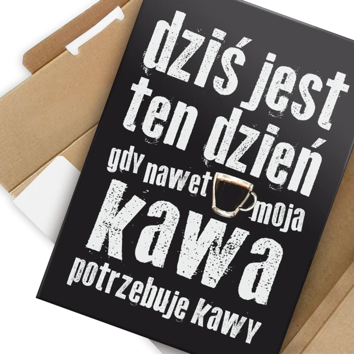 Plakat metalowy Nawet moja kawa
