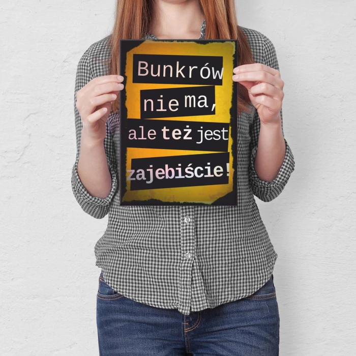 Plakat metalowy Bunkrów nie ma