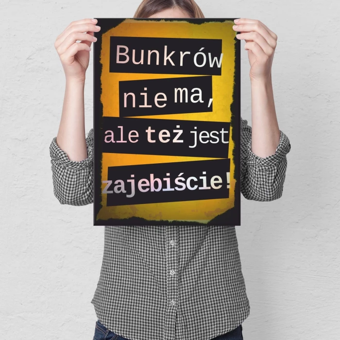 Plakat metalowy Bunkrów nie ma