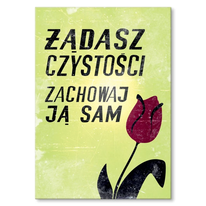 Plakat metalowy Zachowaj czystość