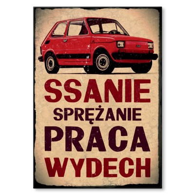 Plakat metalowy Fiat Maluch 126p Praca