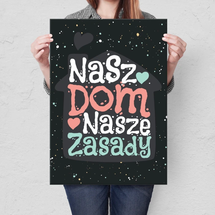 Plakat metalowy Nasz dom nasze zasady Prezent