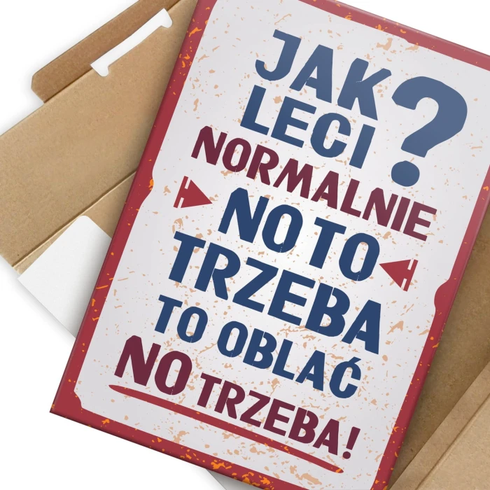 Plakat metalowy Trzeba to oblać Prezent
