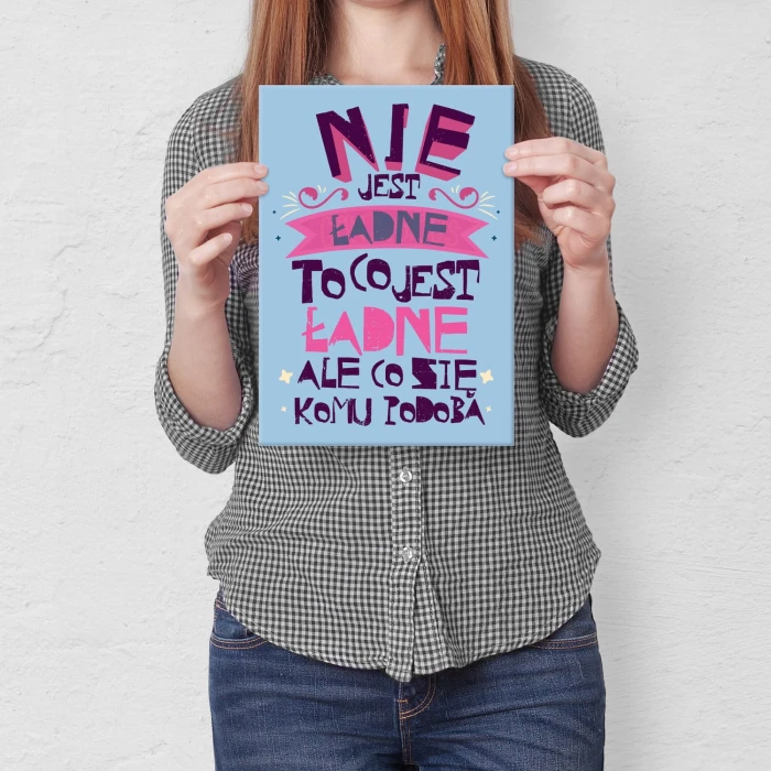 Plakat metalowy Nie jest ładne