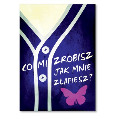 Plakat metalowy Co mi zrobisz?