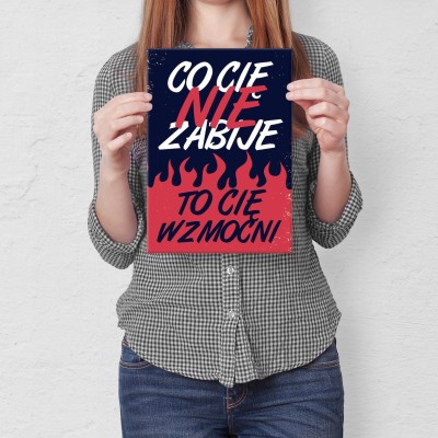 Plakat metalowy Co cię nie zabije