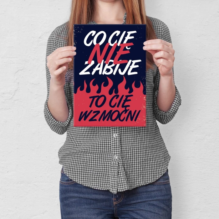 Plakat metalowy Co cię nie zabije