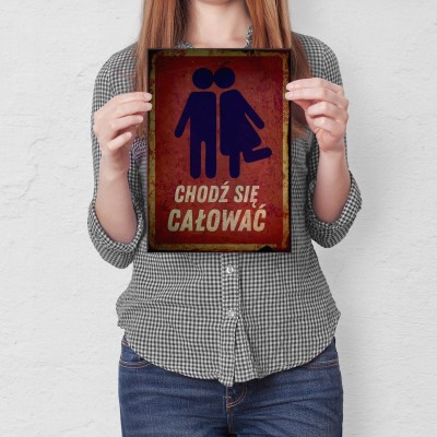 Plakat metalowy Chodź się całować