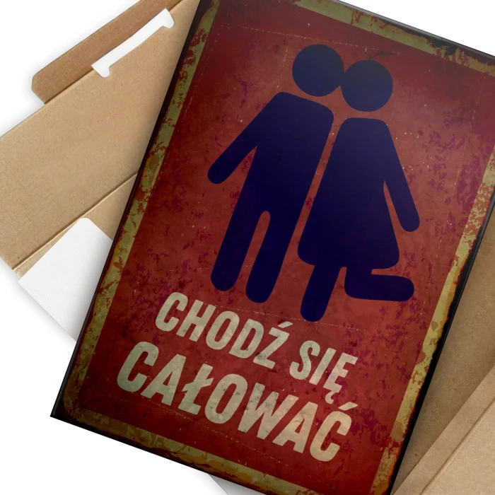 Plakat metalowy Chodź się całować