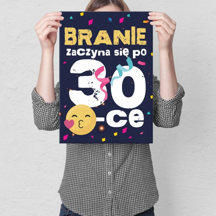 Plakat metalowy Branie zaczyna się po 30