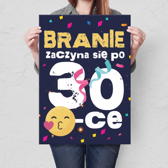 Plakat metalowy Branie zaczyna się po 30