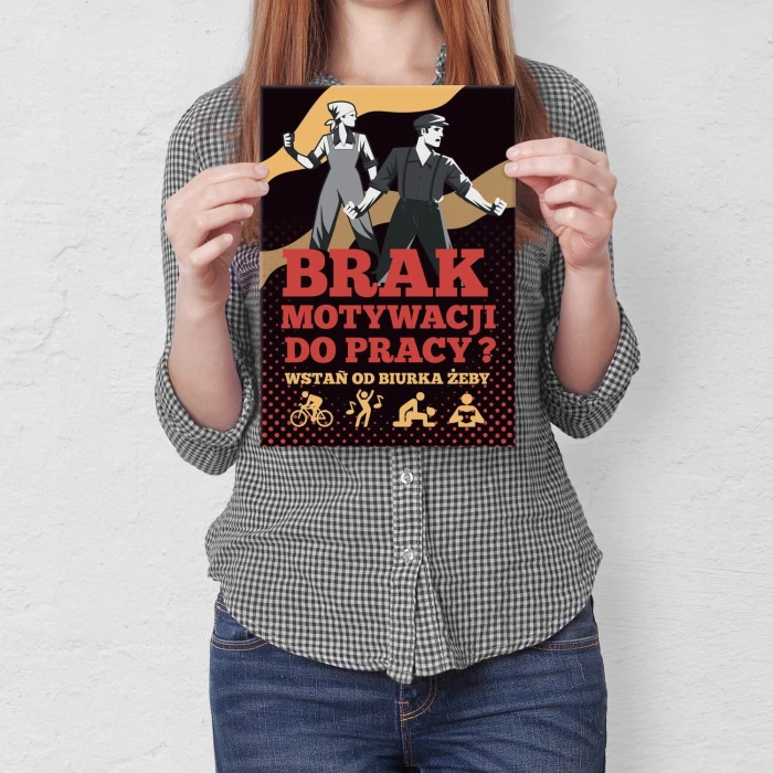 Plakat metalowy Brak motywacji do pracy