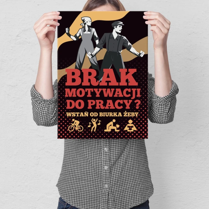 Plakat metalowy Brak motywacji do pracy