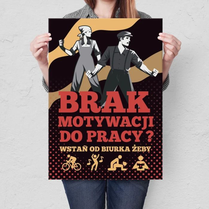 Plakat metalowy Brak motywacji do pracy
