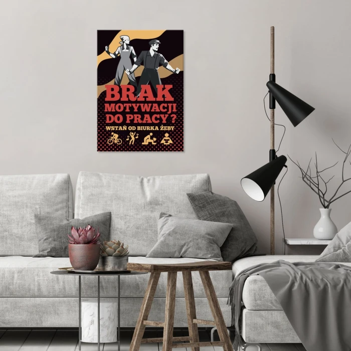 Plakat metalowy Brak motywacji do pracy