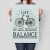 Plakat metalowy Life all about balance
