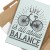 Plakat metalowy Life all about balance
