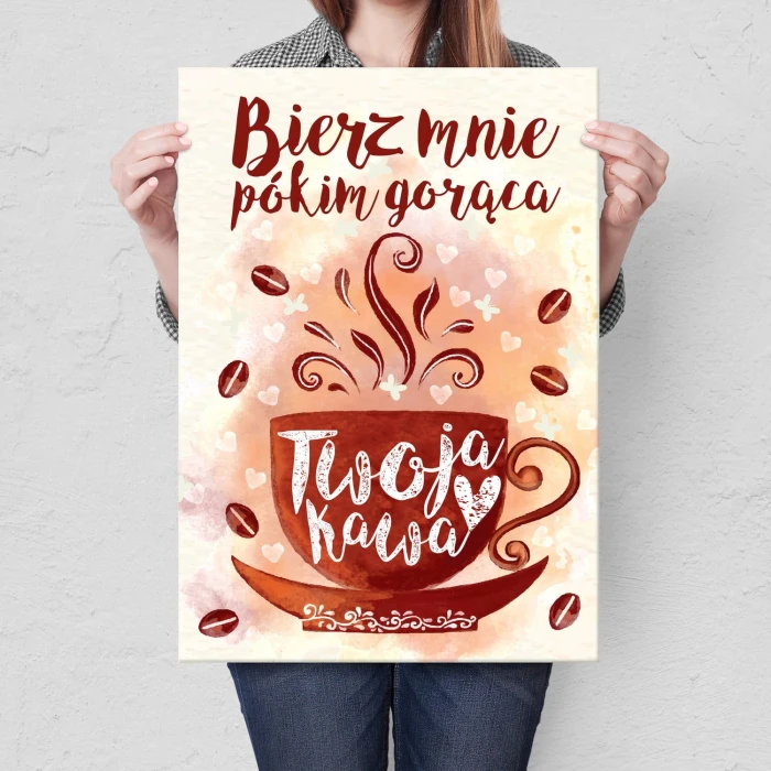 Plakat metalowy Twoja kawa