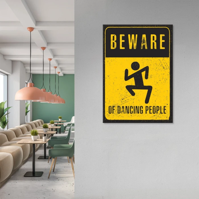 Plakat metalowy Strzeż się tańców