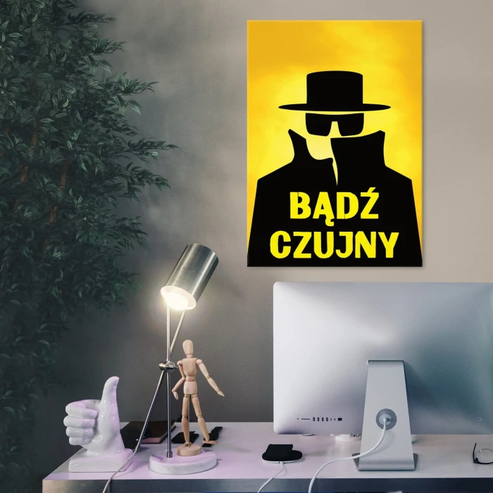Plakat metalowy Bądź czujny