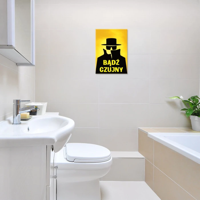 Plakat metalowy Bądź czujny