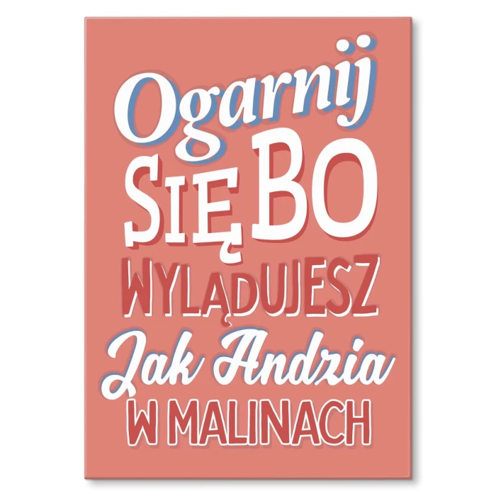 Plakat metalowy Andzia w malinach