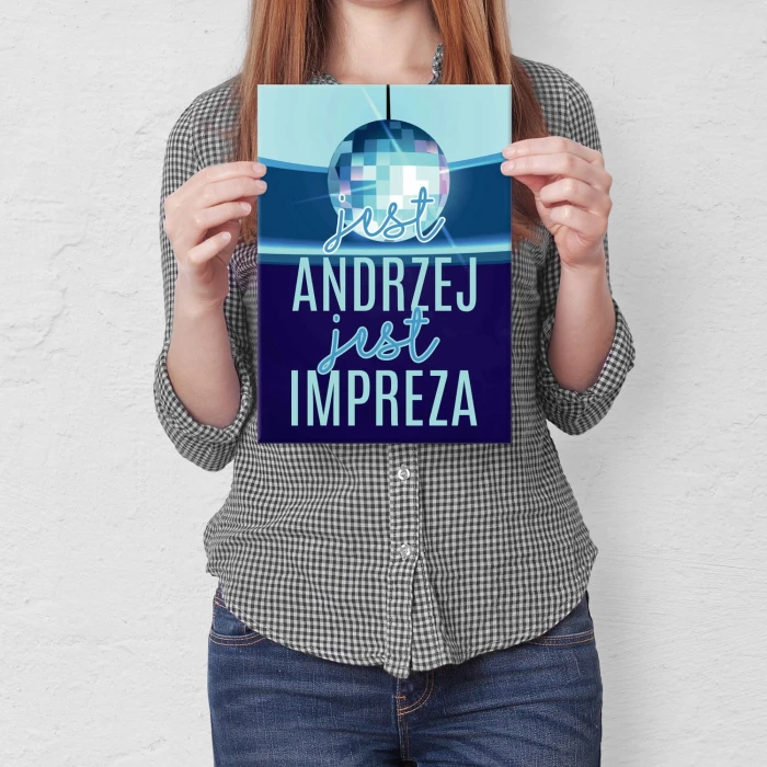 Plakat metalowy Jest Andrzej i impreza