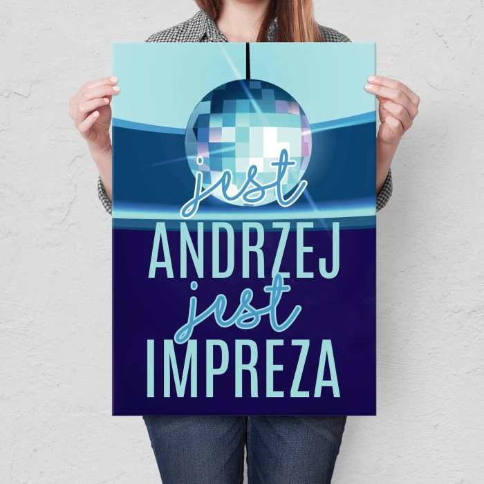 Plakat metalowy Jest Andrzej i impreza