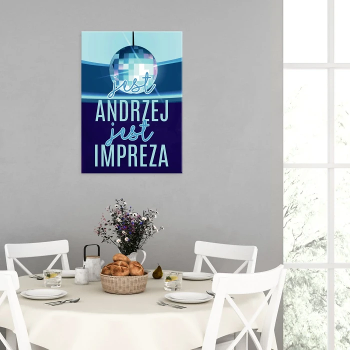 Plakat metalowy Jest Andrzej i impreza
