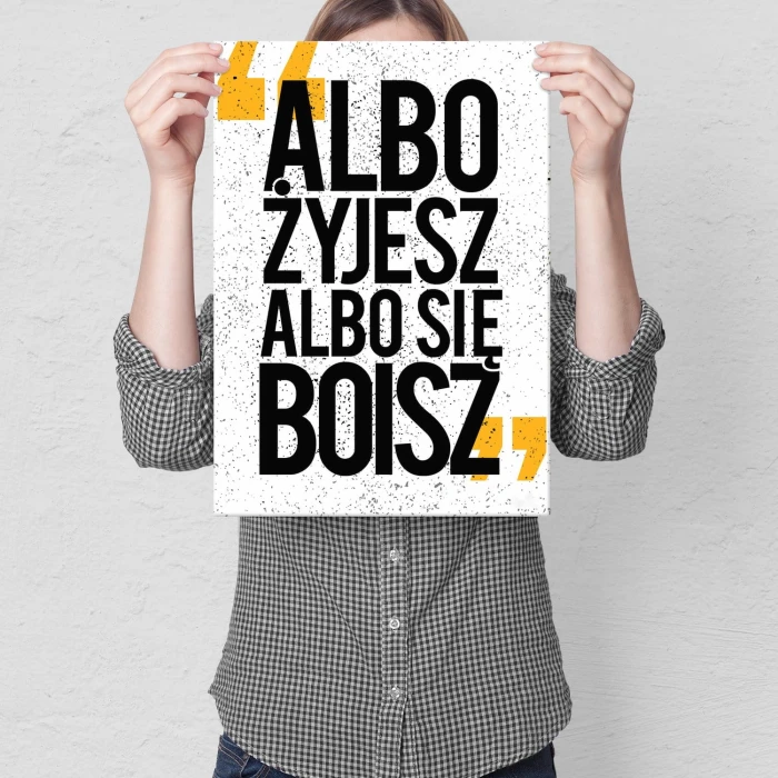 Plakat metalowy Żyjesz albo się boisz