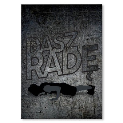 Plakat metalowy Dasz radę