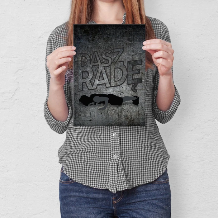 Plakat metalowy Dasz radę