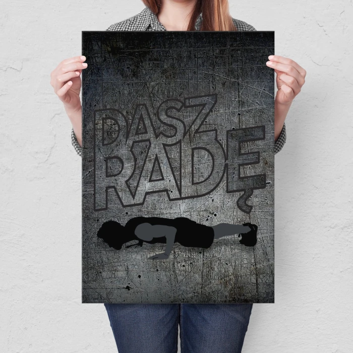 Plakat metalowy Dasz radę