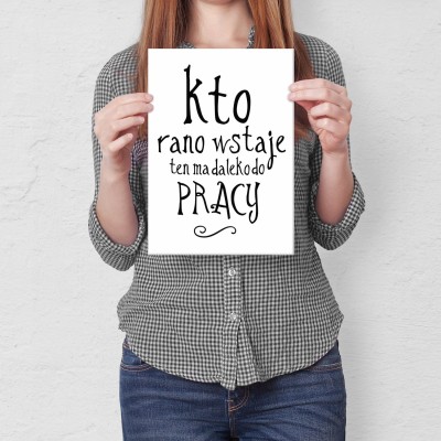 Plakat metalowy Kto rano wstaje