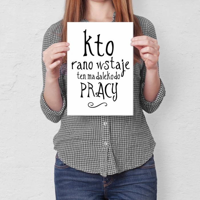Plakat metalowy Kto rano wstaje