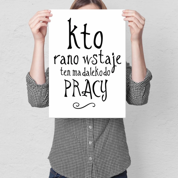 Plakat metalowy Kto rano wstaje