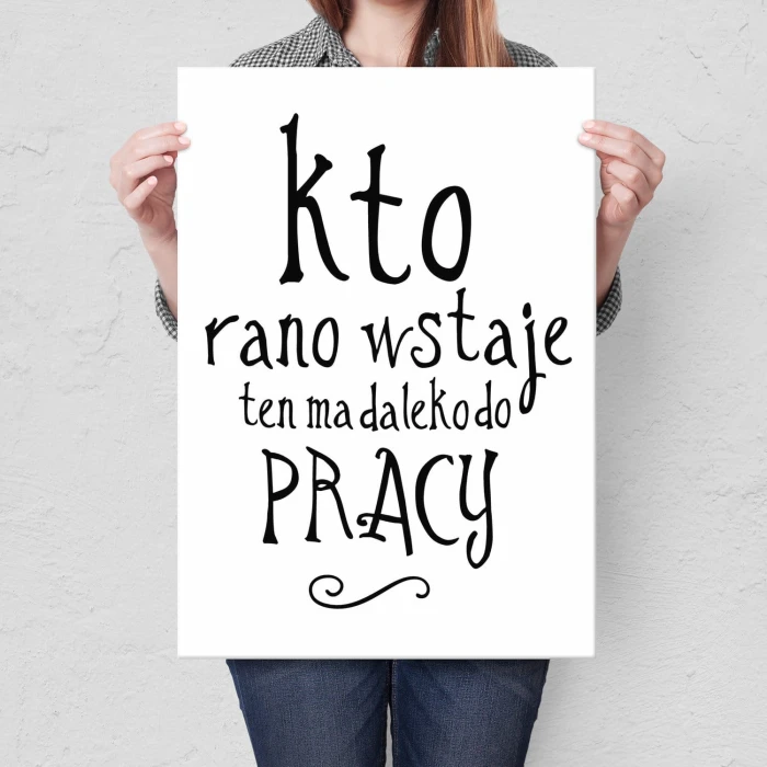 Plakat metalowy Kto rano wstaje