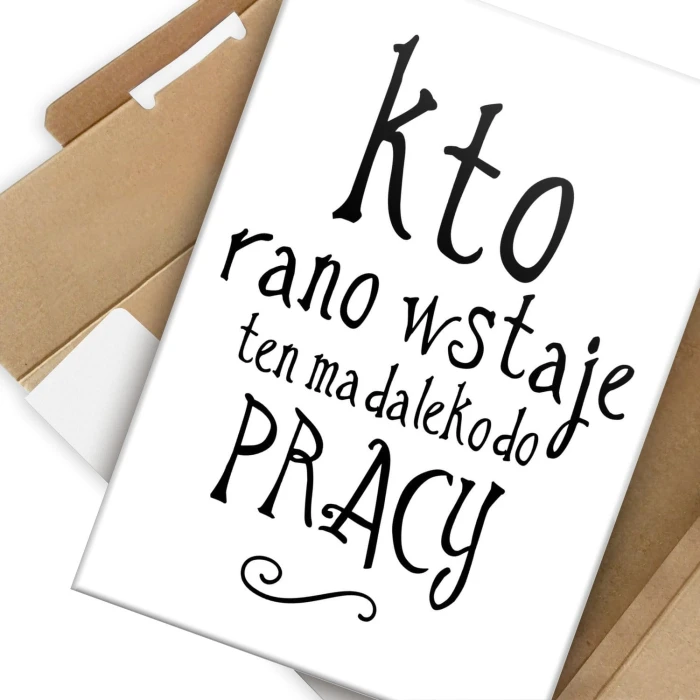 Plakat metalowy Kto rano wstaje