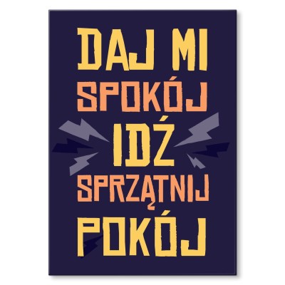 Plakat metalowy Sprzątnij pokój