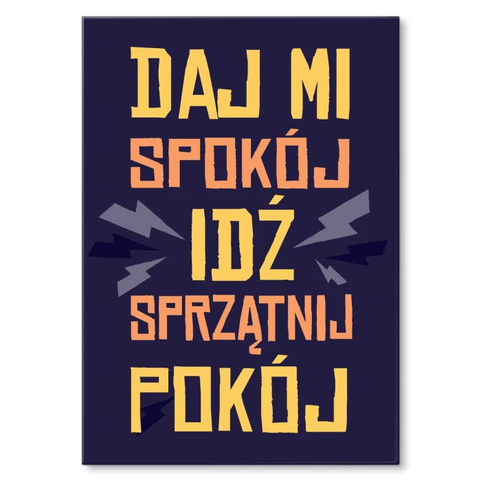 Plakat metalowy Sprzątnij pokój
