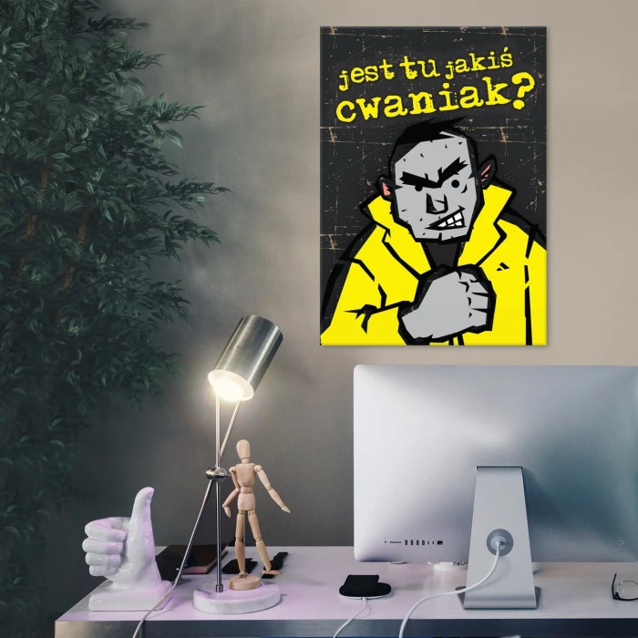 Plakat metalowy Jest tu jakiś cwaniak?